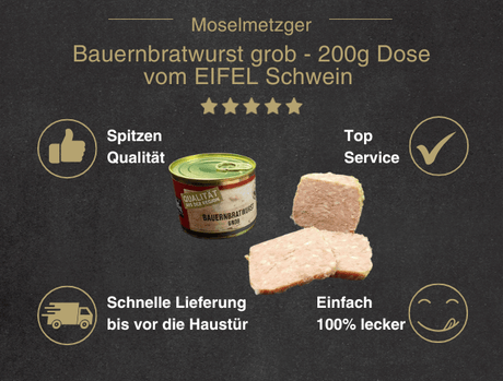 Bauernbratwurst grob - 200g Dose vom EIFEL Schwein